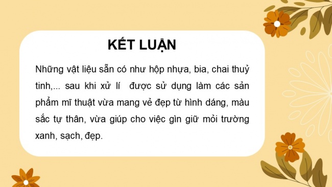 Soạn giáo án điện tử Mĩ thuật 8 KNTT Bài 6: Thiết kế quà sinh nhật từ vật liệu sẵn có