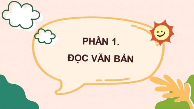 Soạn giáo án điện tử tiếng việt 4 KNTT Bài 10 Đọc: Tiếng nói của cỏ cây