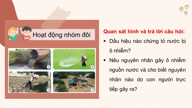 Soạn giáo án điện tử khoa học 4 KNTT Bài 3: Sự ô nhiễm và bảo vệ nguồn nước. Một số cách làm sạch nước