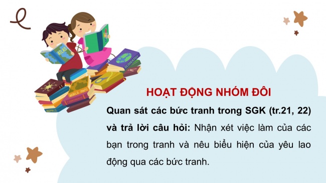 Soạn giáo án điện tử đạo đức 4 CTST bài 4: Em yêu lao động