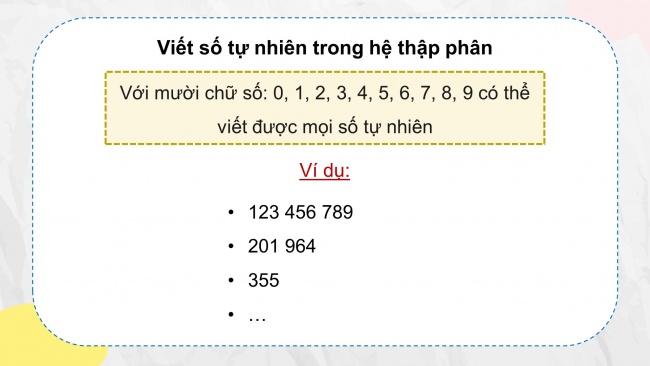 Soạn giáo án điện tử toán 4 cánh diều Bài 13: Viết số tự nhiên trong hệ thập phân