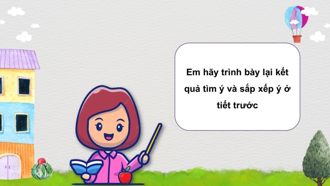 Soạn giáo án điện tử tiếng việt 4 cánh diều Bài 1 Viết 3: Luyện tập viết đoạn văn về một nhân vật