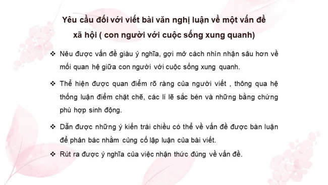 Soạn giáo án điện tử ngữ văn 11 KNTT Bài 3 Viết: Viết bài văn nghị luận về một vấn đề xã hội (Con người với cuộc sống xung quanh)