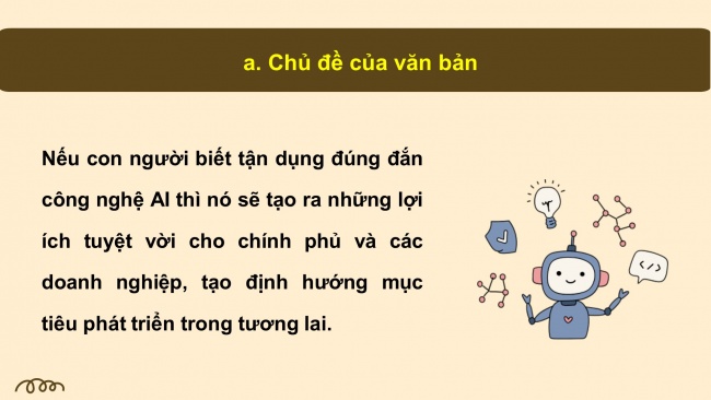 Soạn giáo án điện tử ngữ văn 11 CTST Bài 2 Đọc 3: Công nghệ AI của hiện tại và tương lai