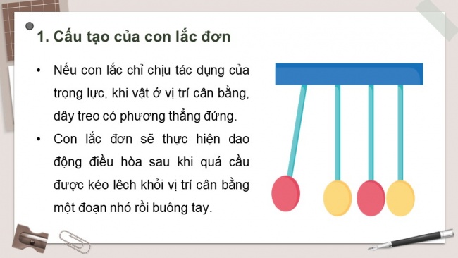 Soạn giáo án điện tử vật lí 11 Cánh diều Bài 2: Một số dao động điều hoà thường gặp