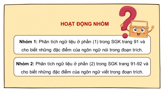 Soạn giáo án điện tử ngữ văn 11 Cánh diều Bài 3 TH tiếng Việt: Ngôn ngữ nói và ngôn ngữ viết