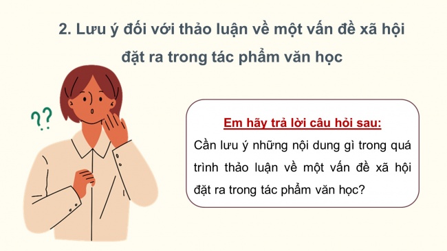 Soạn giáo án điện tử ngữ văn 11 Cánh diều Bài 3 Nói và nghe: Thảo luận về một vấn đề xã hội đặt ra trong tác phẩm văn học