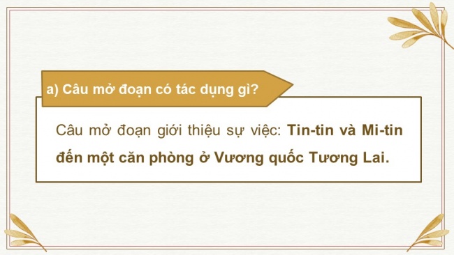 Soạn giáo án điện tử Tiếng Việt 4 CD Bài 6 Viết 3: Viết đoạn văn tưởng tượng; Nói và nghe 2: Trao đổi: Em đọc sách báo