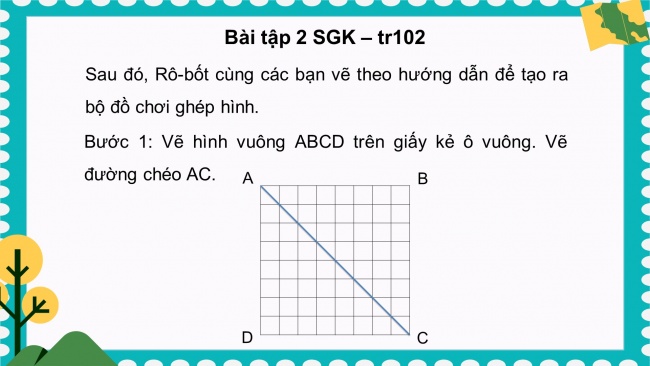 Soạn giáo án điện tử toán 4 KNTT Bài 30: Thực hành và trải nghiệm vẽ hai đường thẳng song song