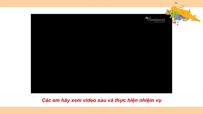 Bài giảng điện tử địa lí 11 cánh diều