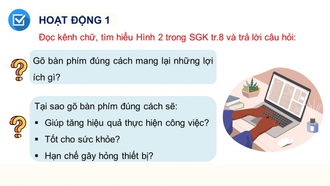 Soạn giáo án điện tử tin học 4 CTST Bài 2: Gõ bàn phím đúng cách