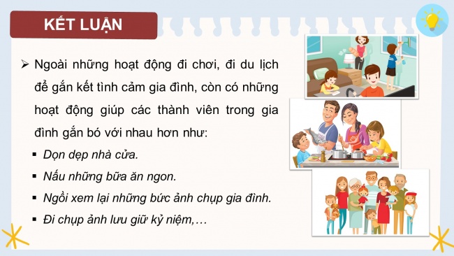 Soạn giáo án điện tử HĐTN 4 CTST bản 2 Tuần 6: HĐGDTCĐ - Kế hoạch hoạt động gắn kết yêu thương của gia đình