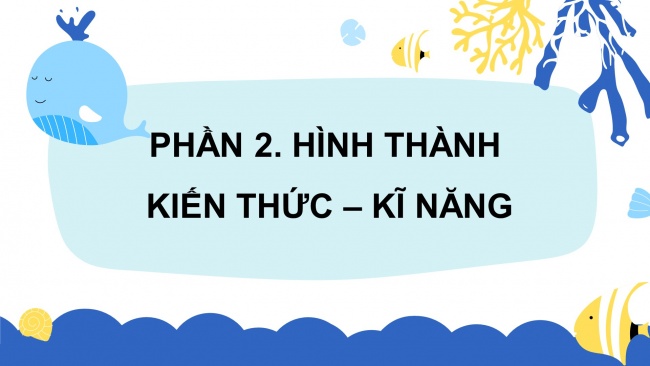 Soạn giáo án điện tử mĩ thuật 4 CTST bản 1 Bài 1: Tranh vẽ về biển đảo Việt Nam