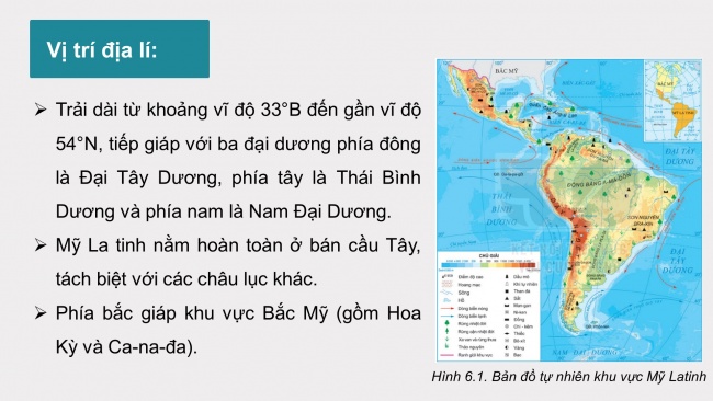 Soạn giáo án điện tử địa lí 11 KNTT Bài 6: Vị trí địa lí, điều kiện tự nhiên, dân cư và xã hội khu vực Mỹ La tinh (Phần 1)