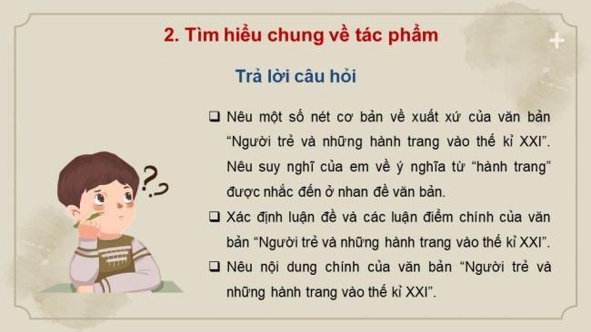 Soạn giáo án điện tử ngữ văn 11 CTST Bài 2 Đọc 2: Người trẻ và những hành trang vào thế kỉ XXI