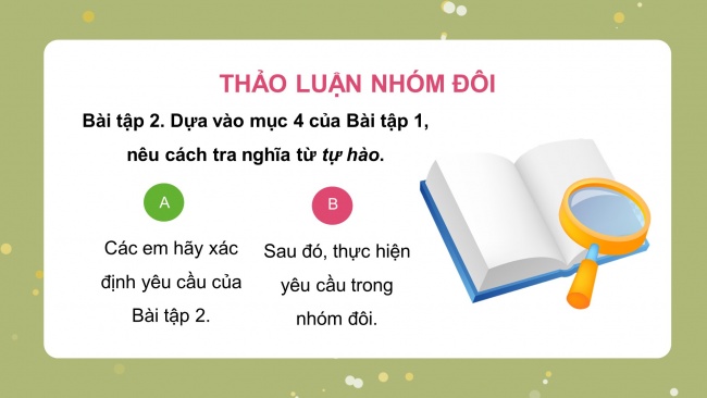 Soạn giáo án điện tử tiếng việt 4 CTST CĐ 3 Bài 4 Luyện từ và câu: Sử dụng từ điển