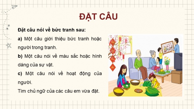 Soạn giáo án điện tử Tiếng Việt 4 CD Bài 9 Luyện từ và câu 2: Luyện tập về chủ ngữ