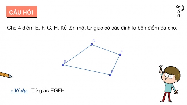 Soạn giáo án điện tử Toán 8 KNTT Bài 10: Tứ giác