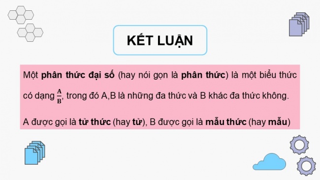 Soạn giáo án điện tử Toán 8 CTST Chương 1 Bài 5: Phân thức đại số