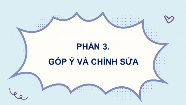 Soạn giáo án điện tử tiếng việt 4 KNTT Bài 3 Viết: Tìm ý cho đoạn văn nêu ý kiến