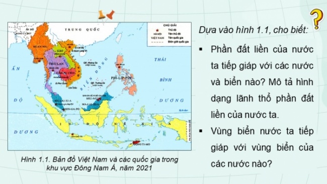 Soạn giáo án điện tử Địa lí 8 CTST Bài 1: Đặc điểm vị trí địa lí và phạm vi lãnh thổ