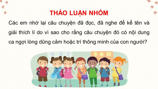 Soạn giáo án điện tử tiếng việt 4 CTST CĐ 1 Bài 5 Viết: Tìm ý và viết đoạn văn cho bài văn kể chuyện