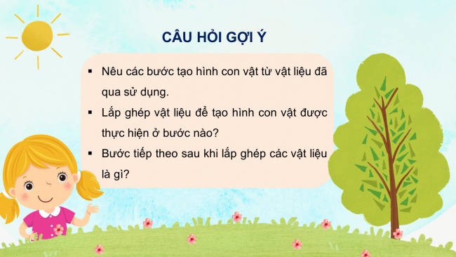 Soạn giáo án điện tử mĩ thuật 4 CTST bản 1 Bài 3: Tạo hình động vật từ vật liệu đã qua sử dụng