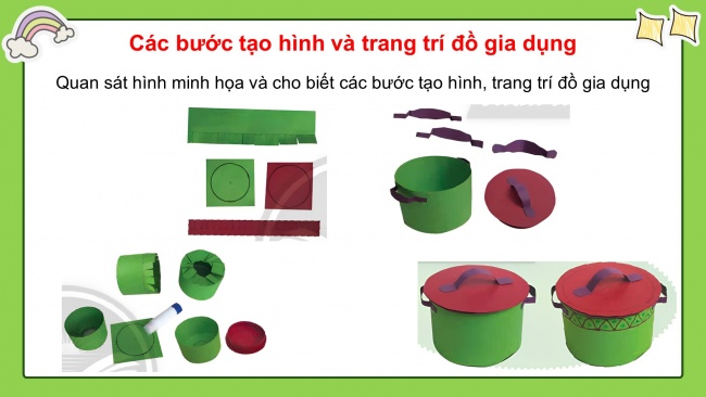 Soạn giáo án điện tử mĩ thuật 4 CTST bản 1 Bài 1: Đồ gia dụng quen thuộc