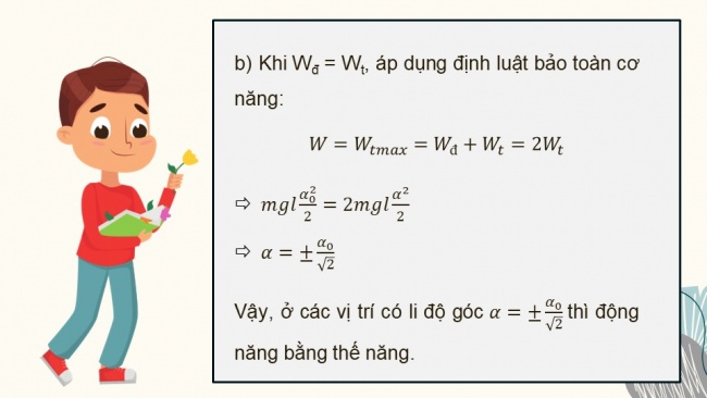 Soạn giáo án điện tử vật lí 11 KNTT Bài 7: Bài tập về sự chuyển hoá năng lượng trong dao động điều hoà