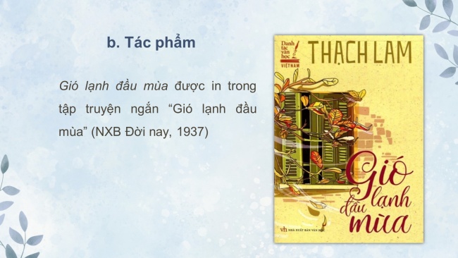 Soạn giáo án điện tử Ngữ văn 8 CD Bài 1 Đọc 2: Gió lạnh đầu mùa