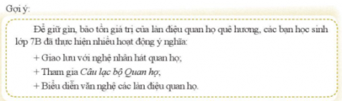 Thảo luận về cách em và các bạn giữ gìn, phát huy truyền thống tự hào ở địa phương.