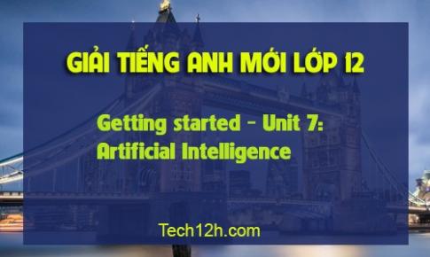 Getting Started  Unit 7: Artificial Intelligence