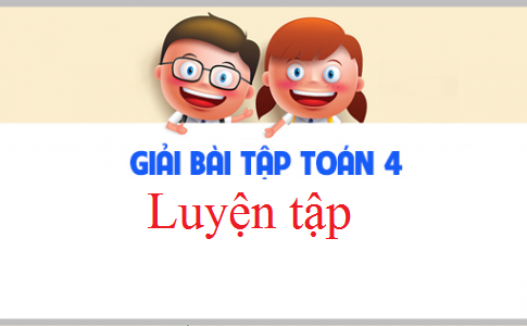 Giải VBT toán 4 tập 2 bài: Luyện tập  Trang 45