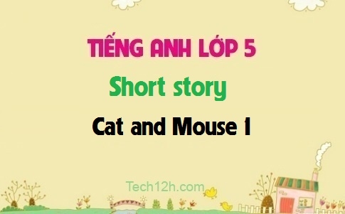 Short story: Cat and Mouse 1