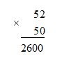 52 × 50 = 2 600