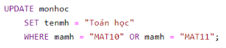 Hãy viết câu truy vấn sửa chữa tên môn học ‘Toan hoc’ thành ‘Toán học’ trong bảng monhoc.