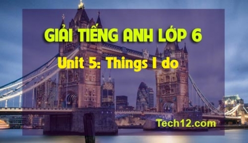 Unit 5: Things I do