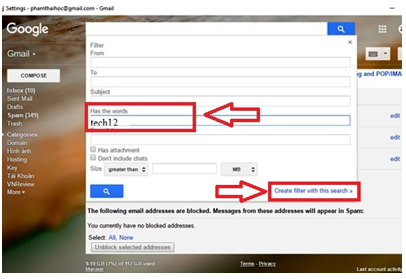 Phân loại, xử lý, lọc mail với  Filters and Blocked Addresses của Gmail