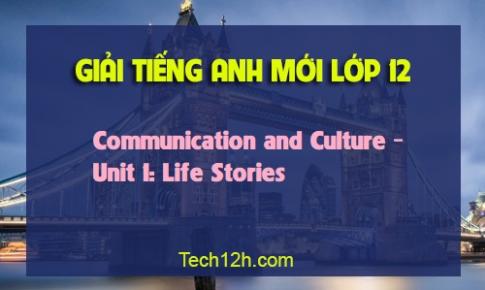 Communication and Culture Unit 1: Life Stories