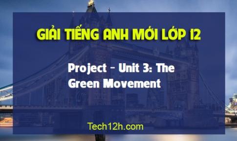 Project Unit 3: The Green Movement