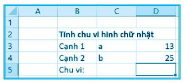 Công thức nào sau đây là đúng khi nhập vào ô D5 trong hình vẽ để tính chu vi hình chữ nhật