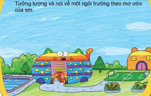 [Phát triển năng lực] Tiếng việt 1 bài 23B: Trường đẹp lắm bạn ơi!