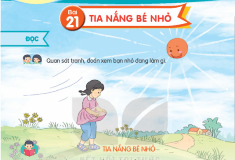 Giải bài 21 Tia nắng bé nhỏ