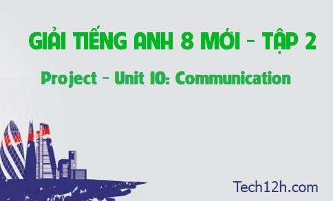 Project Unit 10: Communication