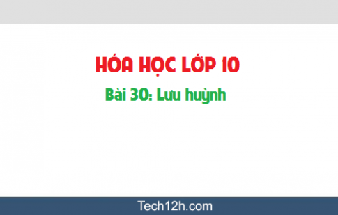 Giải bài 30 hóa học 10: Lưu huỳnh