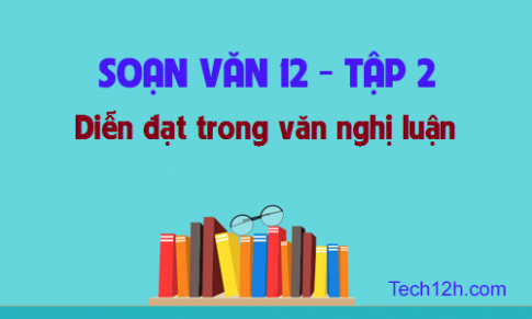 Diễn đạt trong văn nghị luận 