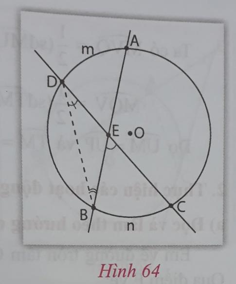 Giải VNEN toán 9 bài 6: Góc có đỉnh ở bên trong đường tròn - Góc có đỉnh ở bên ngoài đường tròn