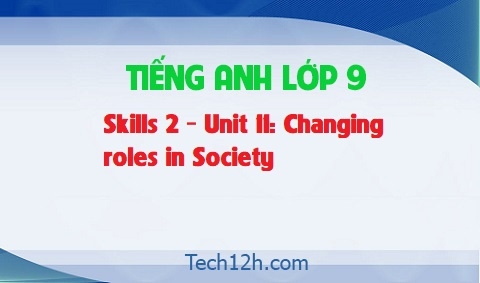 Skills 2 Unit 11: Changing roles in society