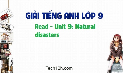 Read Unit 9: Natural disasters