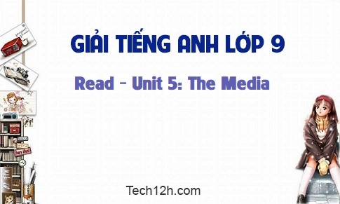 Read Unit 5: The Media